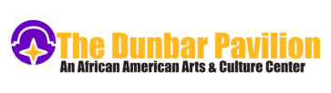 Logo of The Dunbar Pavilion, featuring a purple circle with a yellow star and the text, "The Dunbar Pavilion: An African American Arts & Culture Center.